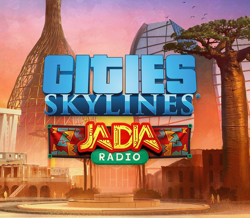 _CitiesSkylines-JADIARadio800 _CitiesSkylines-JADIARadio800