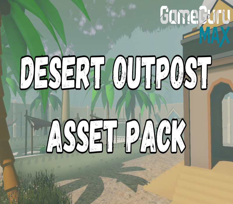 _GameGuruMAXLowPolyAssetPackDesertOutpost111 _GameGuruMAXLowPolyAssetPackDesertOutpost111