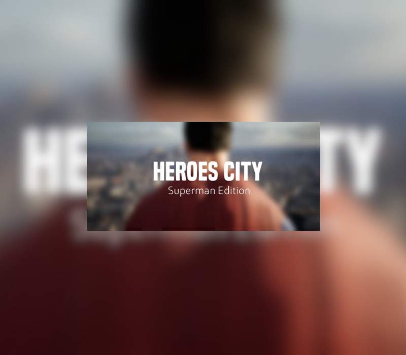 _HeroesCitySupermanEdition800 _HeroesCitySupermanEdition800