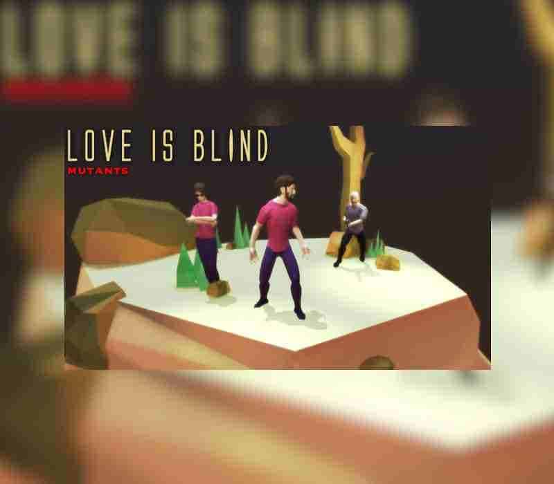 _LoveisBlindMutants800 _LoveisBlindMutants800