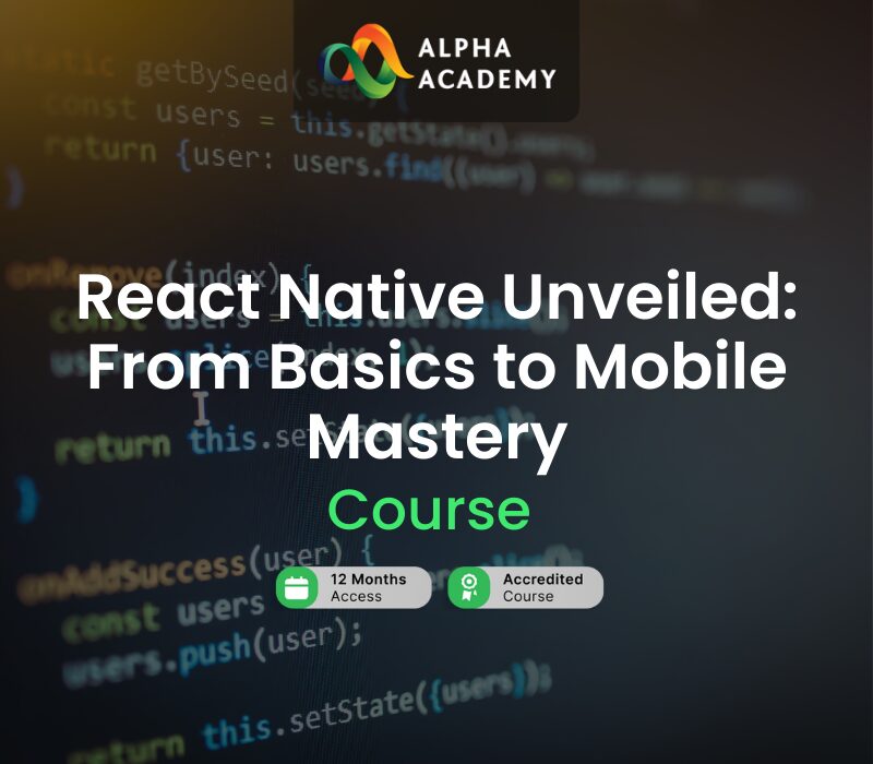 _ReactNativeUnveiled_FromBasicstoMobileMastery800x700