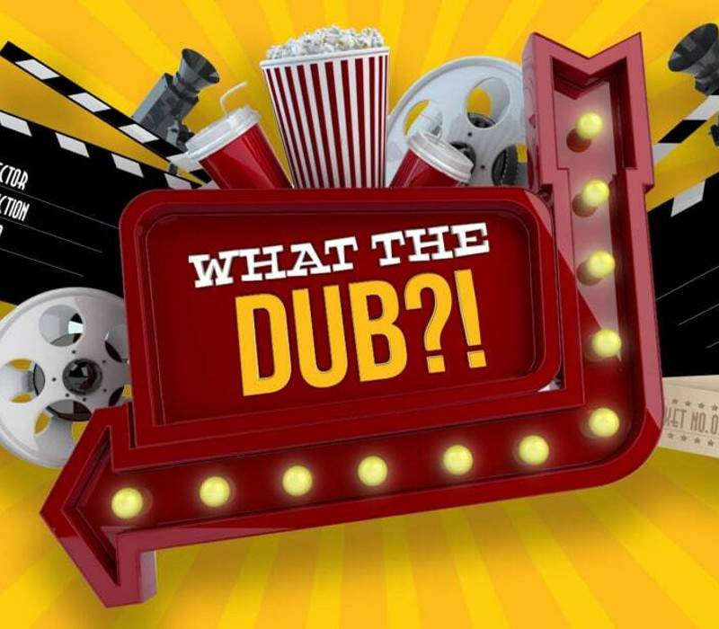 _WhattheDub3