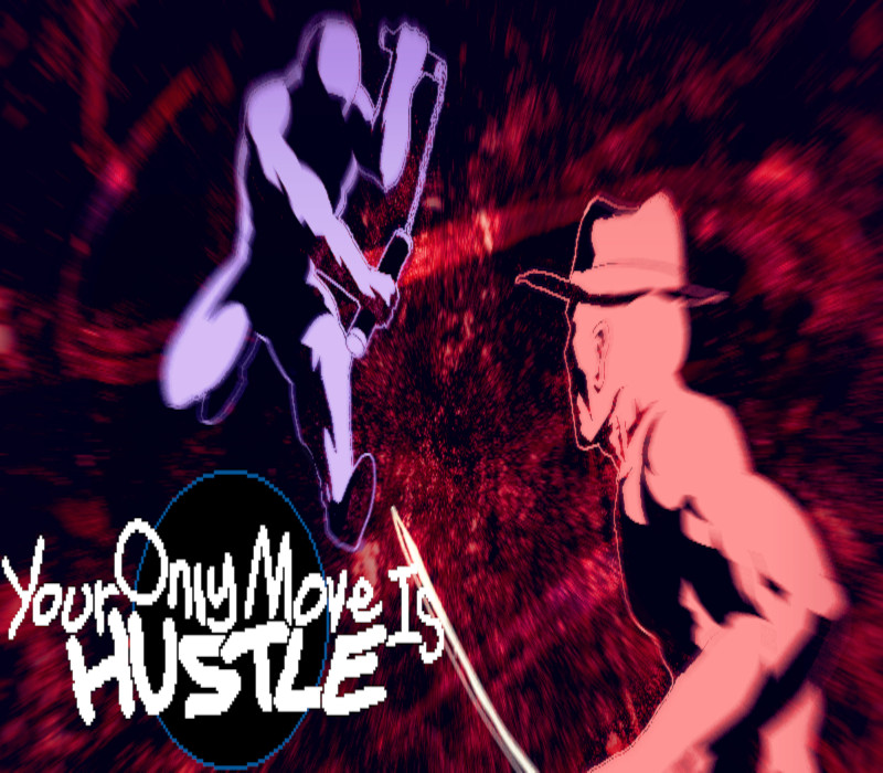 _YourOnlyMoveIsHUSTLE111 _YourOnlyMoveIsHUSTLE111